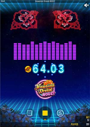 ハワイアンドリームブーストベースゲーム画面