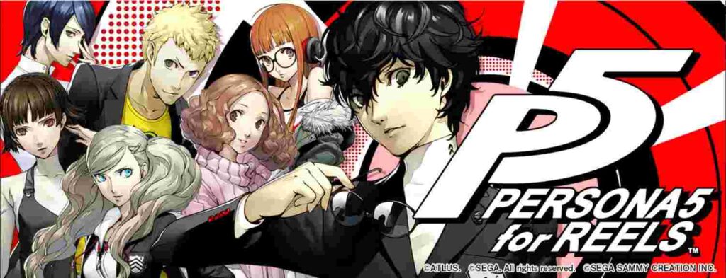 ③Persona 5 for REELS