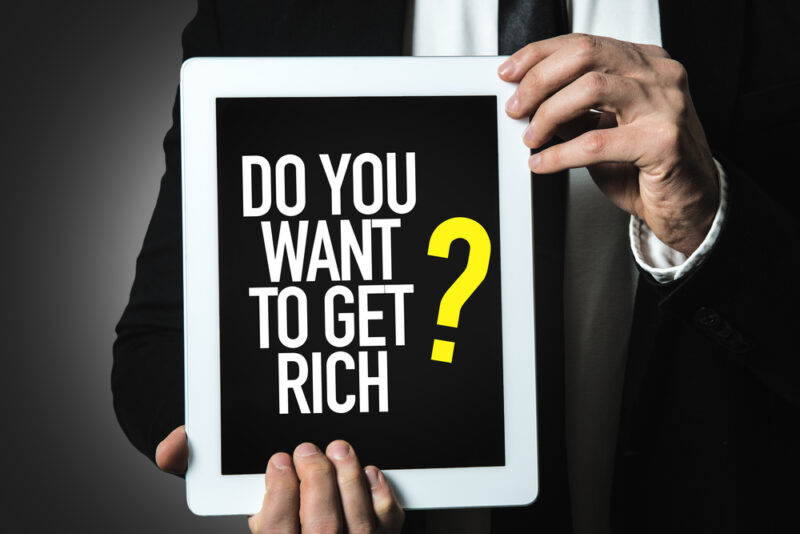 DO YOU WANT TO GET RICH と書かれている画像